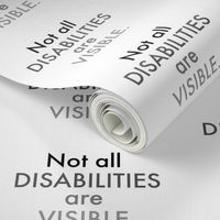 Not All Disabilities are Visible