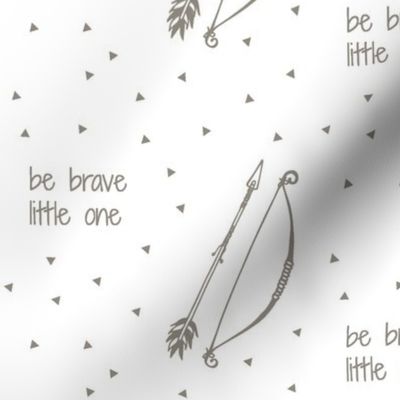 Be Brave Little One // Young and Brave Collection