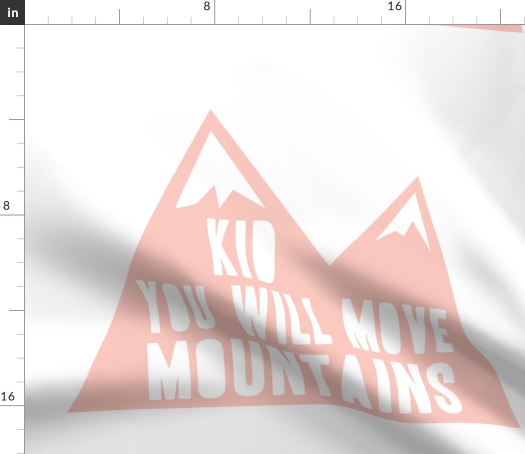 Kid you will move mountains pillow - Briar Woods Pink