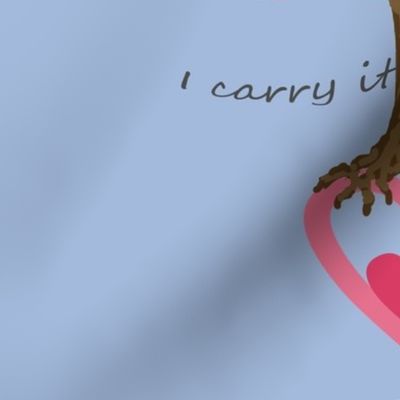 I carry