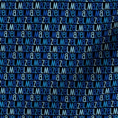 Mazel Tov Blue Letters on Black Background