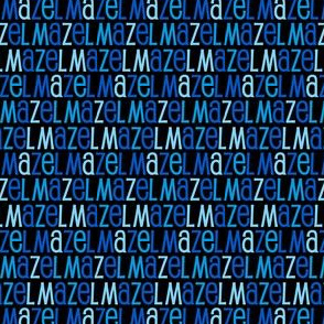 Mazel Tov Blue Letters on Black Background