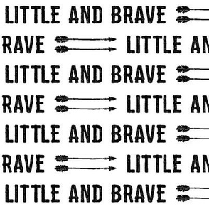 Little and Brave 