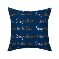 Stay clever little fox // on navy