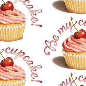 "Be My Cupcake" by Patricia Shea