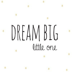 Dream Big Little One in Black with Faux Gold Stars