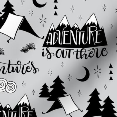 Adventure is out there - Grey background