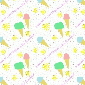 Summer...is ice cream in the sunshine