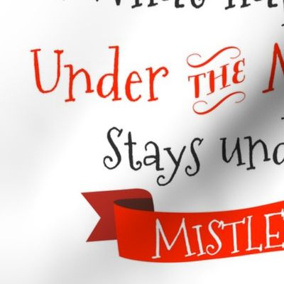 What happens under the Mistletoe - 6 to 1 Yard