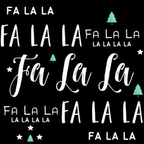 Fa La La La La - BLACK