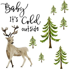 Baby It's Cold Outside 8"