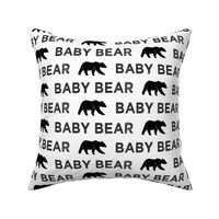 Baby Bear || black & white 