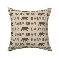 baby bear || dark brown and tan