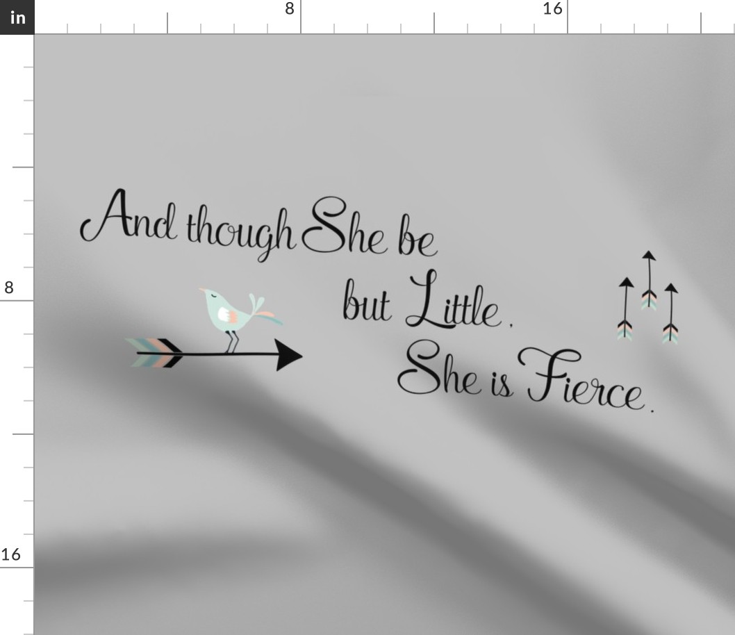 And though she be but little She is Fierce Quote