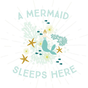 A Mermaid Sleeps Here Lovey // Blonde