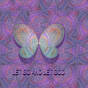 Purple Turquoise Butterfly Let Go and Let God