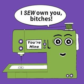 You Got Owned by your sewing machine, large scale, green purple violet orchid lilac lavender