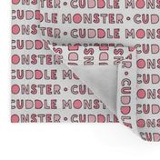 cuddle monster || pink