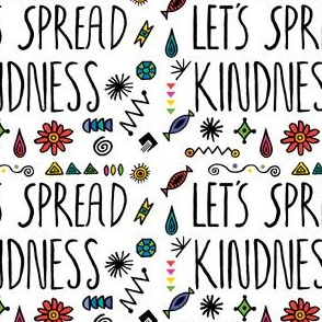 let's spread kindness 