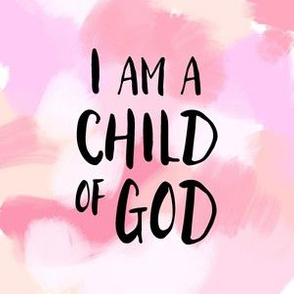 I am a child of God - 6" quilt block