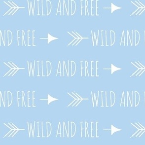 Wild and free arrows - baby blue/white