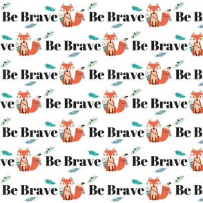 Be Brave Typography