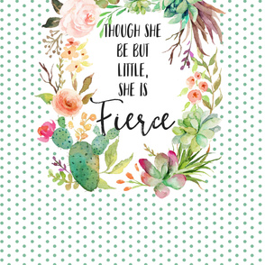 2 Yards / MINKY/ Though She Be Fierce Quote