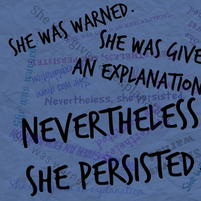 #shepersisted 1