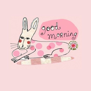 Good Mornning Bunny