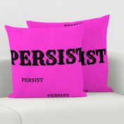 PERSIST