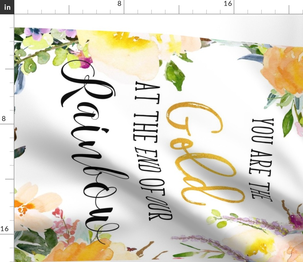 42"x36" You are the Gold Quote / Florals 90 degrees