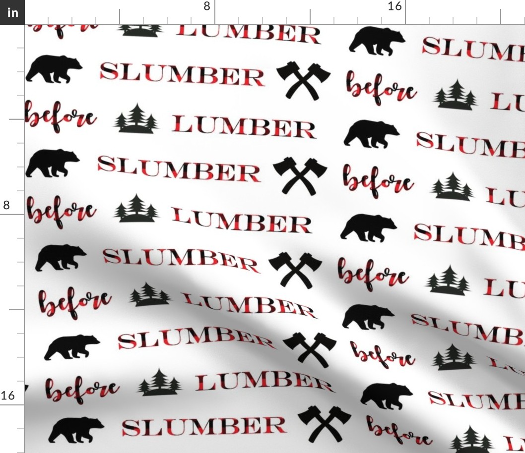 Slumber before Lumber