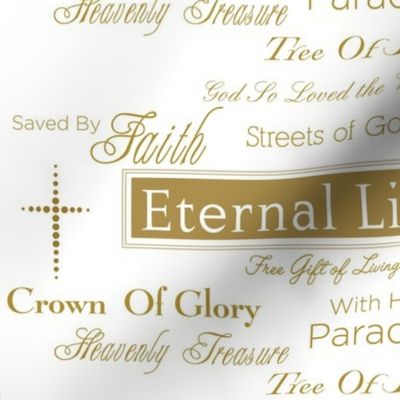 Eternal Life Words Christian Scripture Gold on White