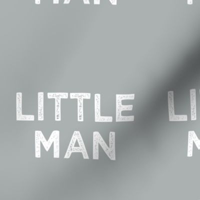 6" Little Man - Northern Lights Grey