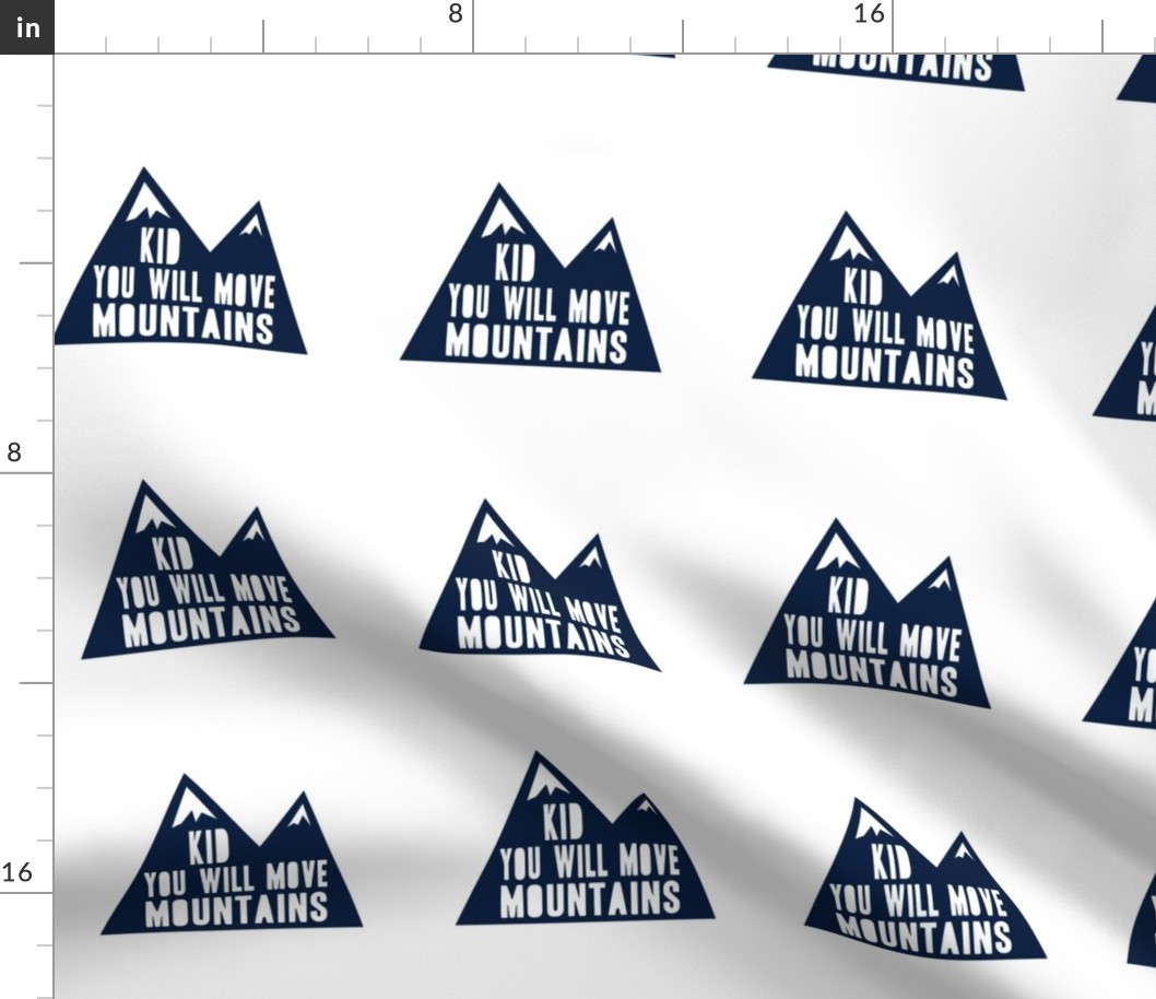6" Kid you will move mountains - navy