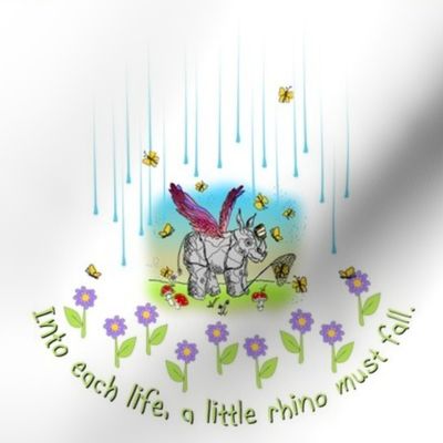 Into each life, a little rhino must fall © 2011 