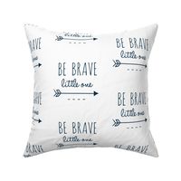 Be Brave Little One - Navy