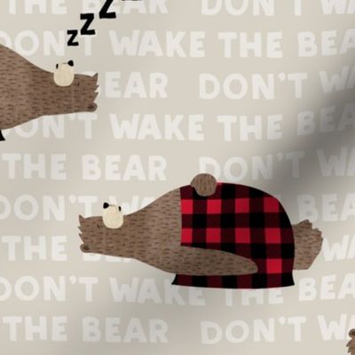 don't wake the bear - beige