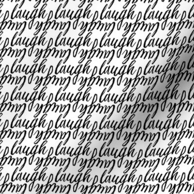 17-01X Laugh words || funny black white calligraphy handwritten font Miss Chiff Designs