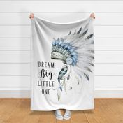 56"x72" Dream Big Little One / Chief