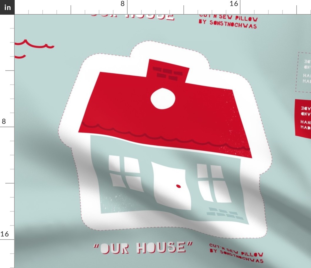 Cut'n sew Pillow "Our House"