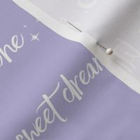 Sweet Dreams Little oNe, moon and stars -white on  lilac