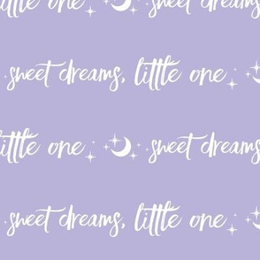 Sweet Dreams Little oNe, moon and stars -white on  lilac