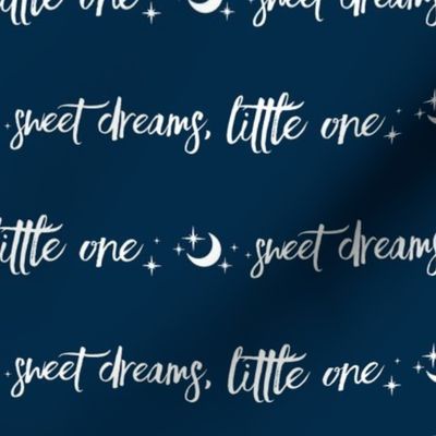 Sweet Dreams Little One - Moon and Stars - White on Navy