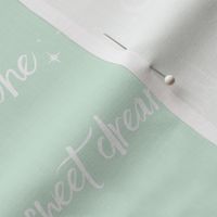 Halfscale Sweet dreams little one ..mint green