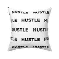 Hustle - Word - Black and White