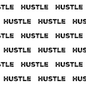 Hustle - Word - Black and White