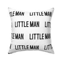 Little Man - Black and White - monochrome nursery - typography 