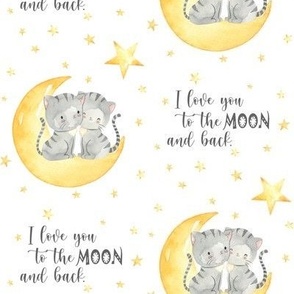 Baby Kittens on Moon, I love you to the MOON and back