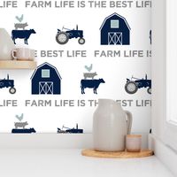 farm life is the best life - navy and dusty blue